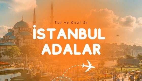 İstanbul Adalar Turu